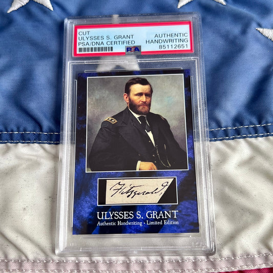 Ulysses S. Grant PSA/DNA Encapsulated Handwriting